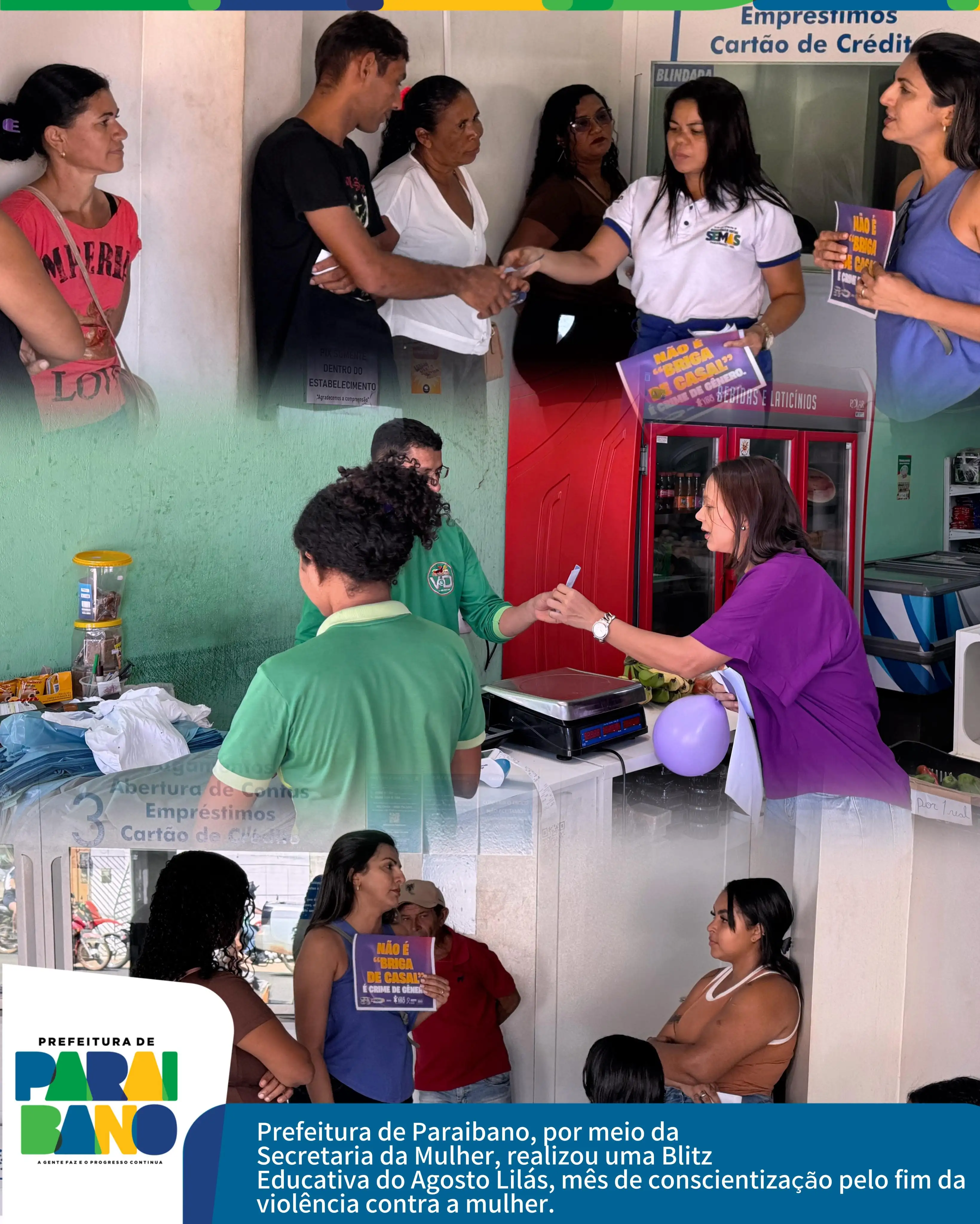 Foto 4 – Prefeitura de Paraibano, por meio da Secretaria da Mulher, realizou uma Blitz Educativa do Agosto Lilás