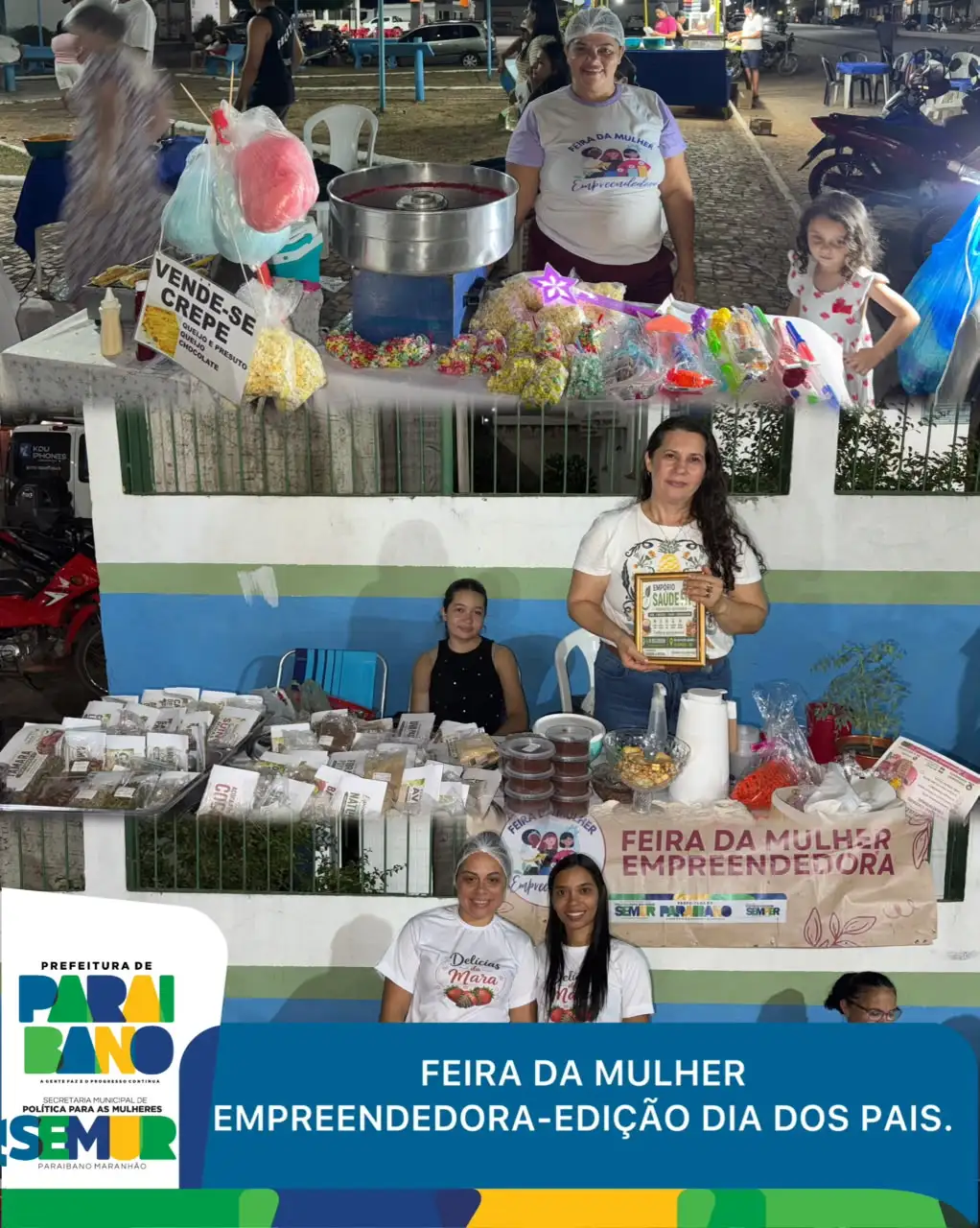 Prefeitura de Paraibano, por meio da Secretaria da Mulher, realizou a Feira da Mulher Empreendedora-Edição Dia dos Pais.