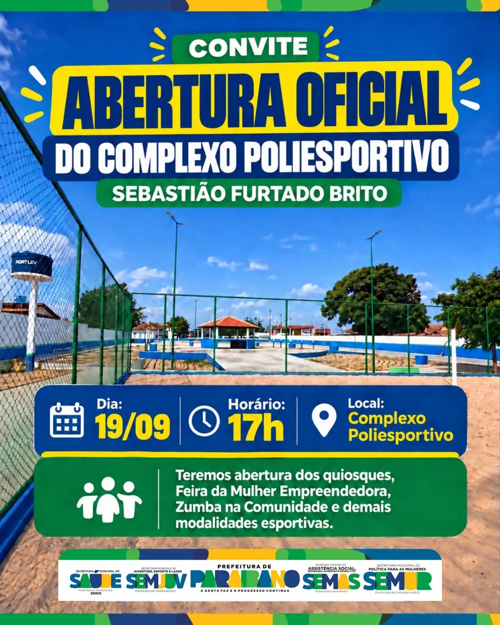 Prefeitura de Paraibano,convida toda a população para a reabertura oficial do Complexo Poliesportivo.