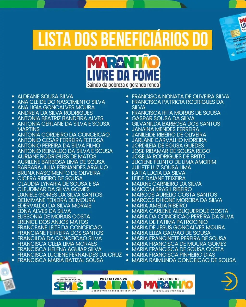Foto 1 – Prefeitura de Paraibano divulga comunicado para os beneficiários do Programa Maranhão Livre da Fome!