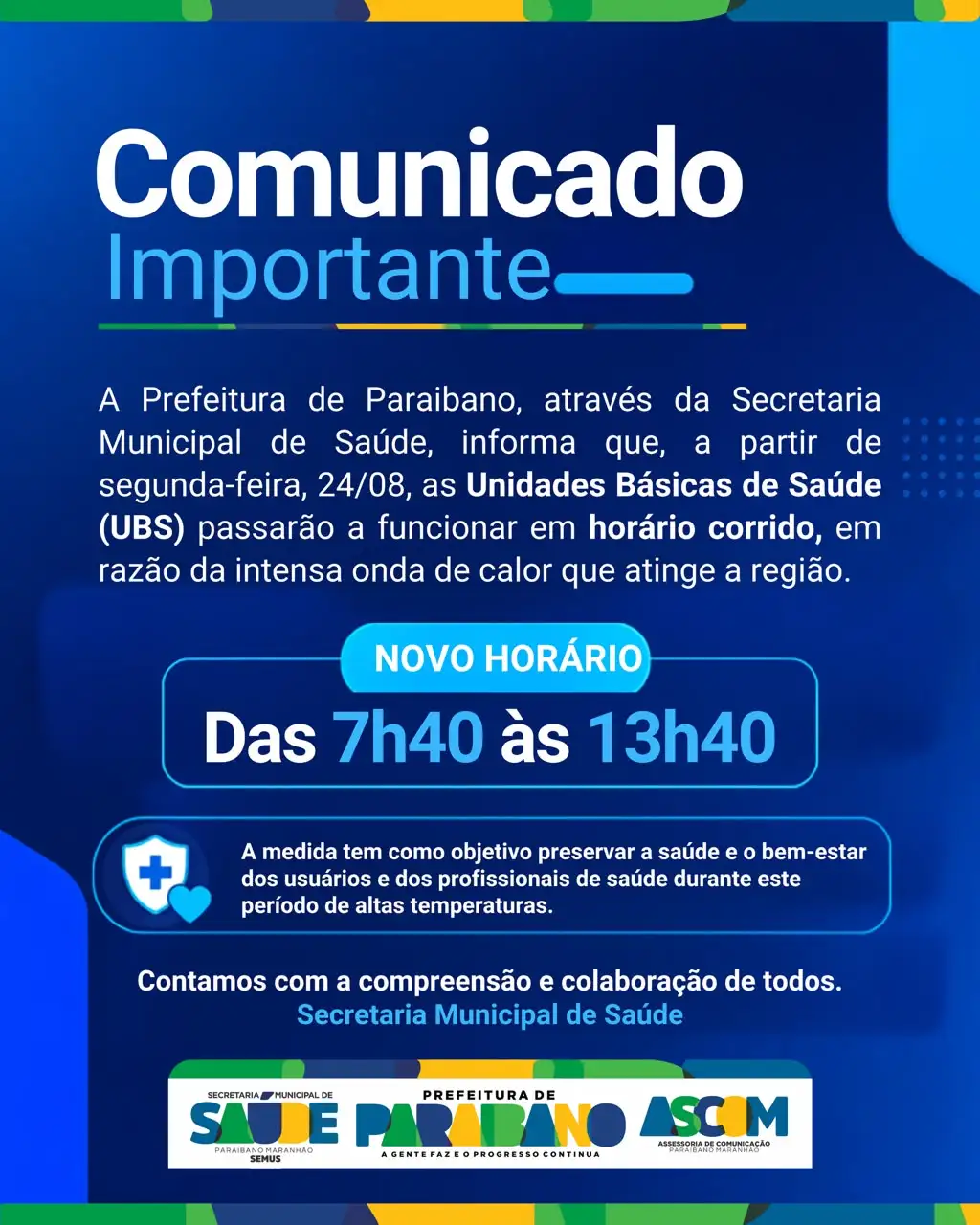 Prefeitura Municipal, através da Secretaria de Saúde, divulga comunicado sobre novos horários de atendimento das UBS´s.
