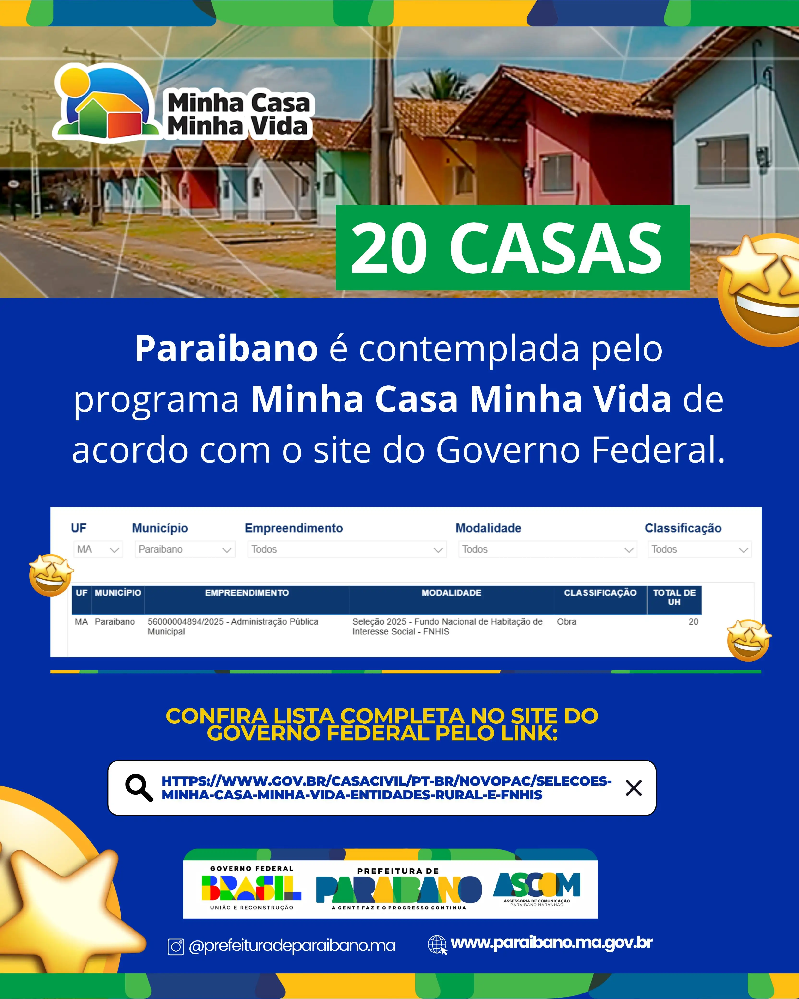 O município de Paraibano é contemplado com 20 novas casas pelo Programa Minha Casa Minha Vida.