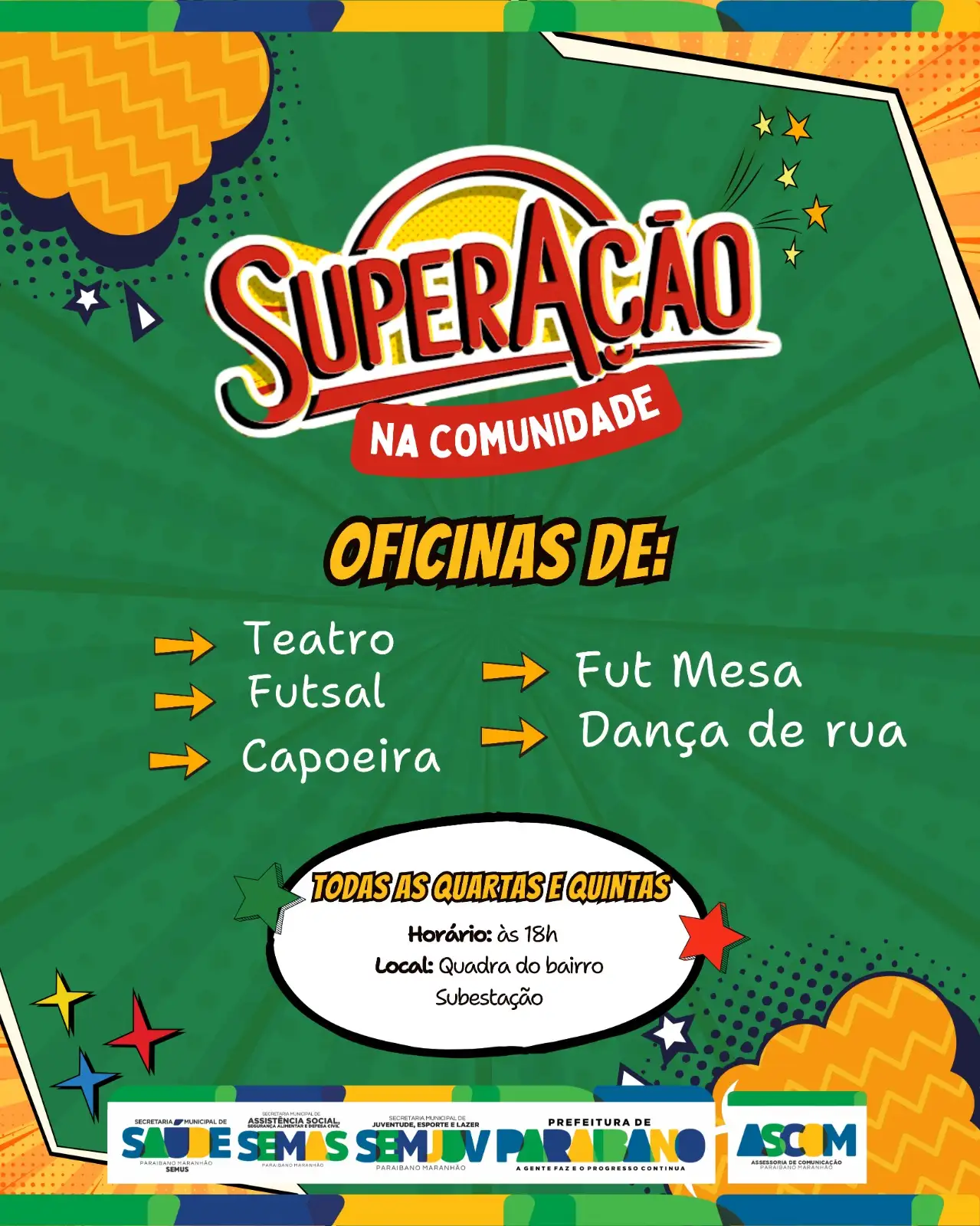 Foto 1 – Prefeitura divulga inicio do projeto SuperAção na Comunidade.