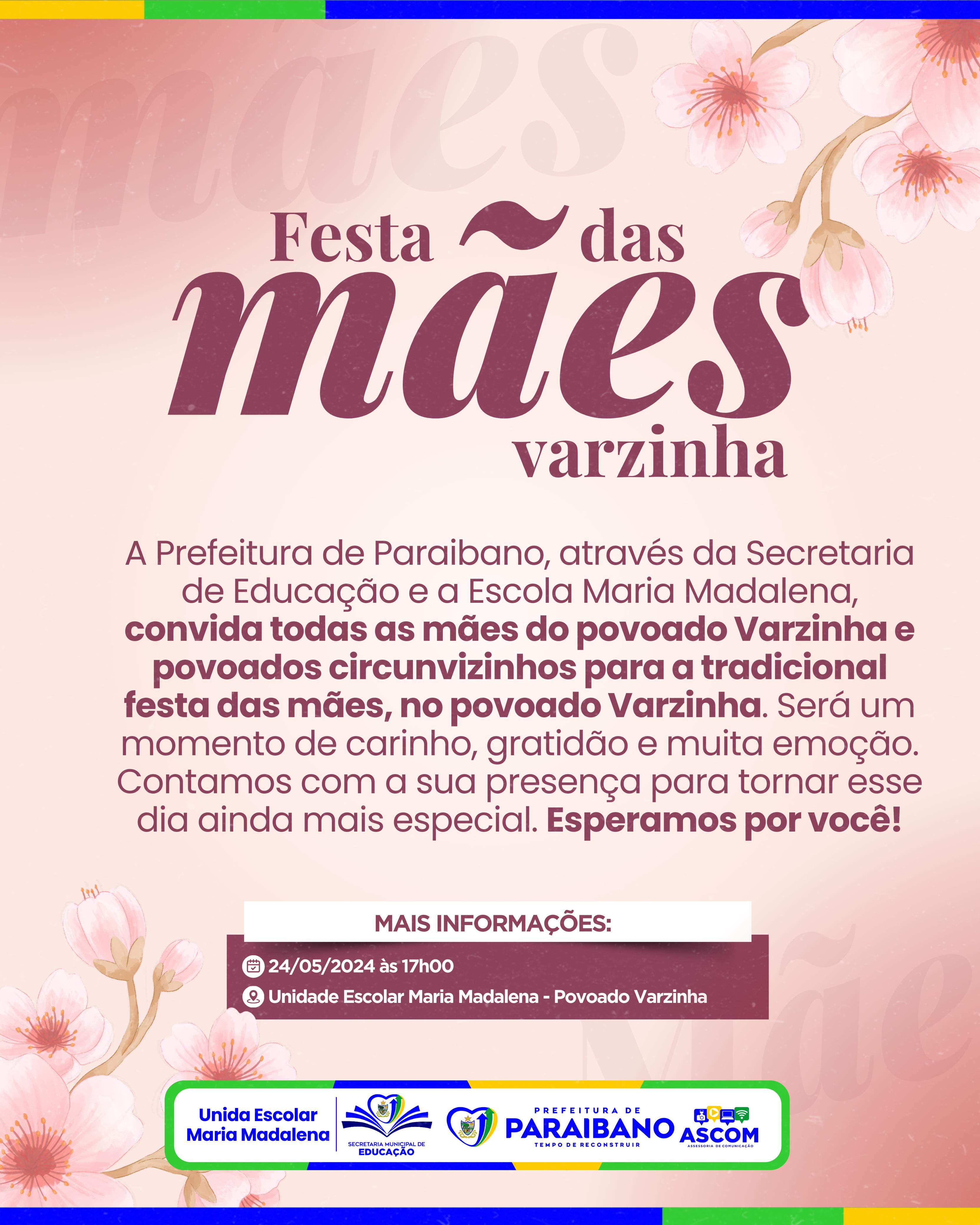 A Prefeitura de Paraibano, realizou a tradicional Festa das Mães, na quadra da Escola Maria Madalena, no povoado Varzinha.