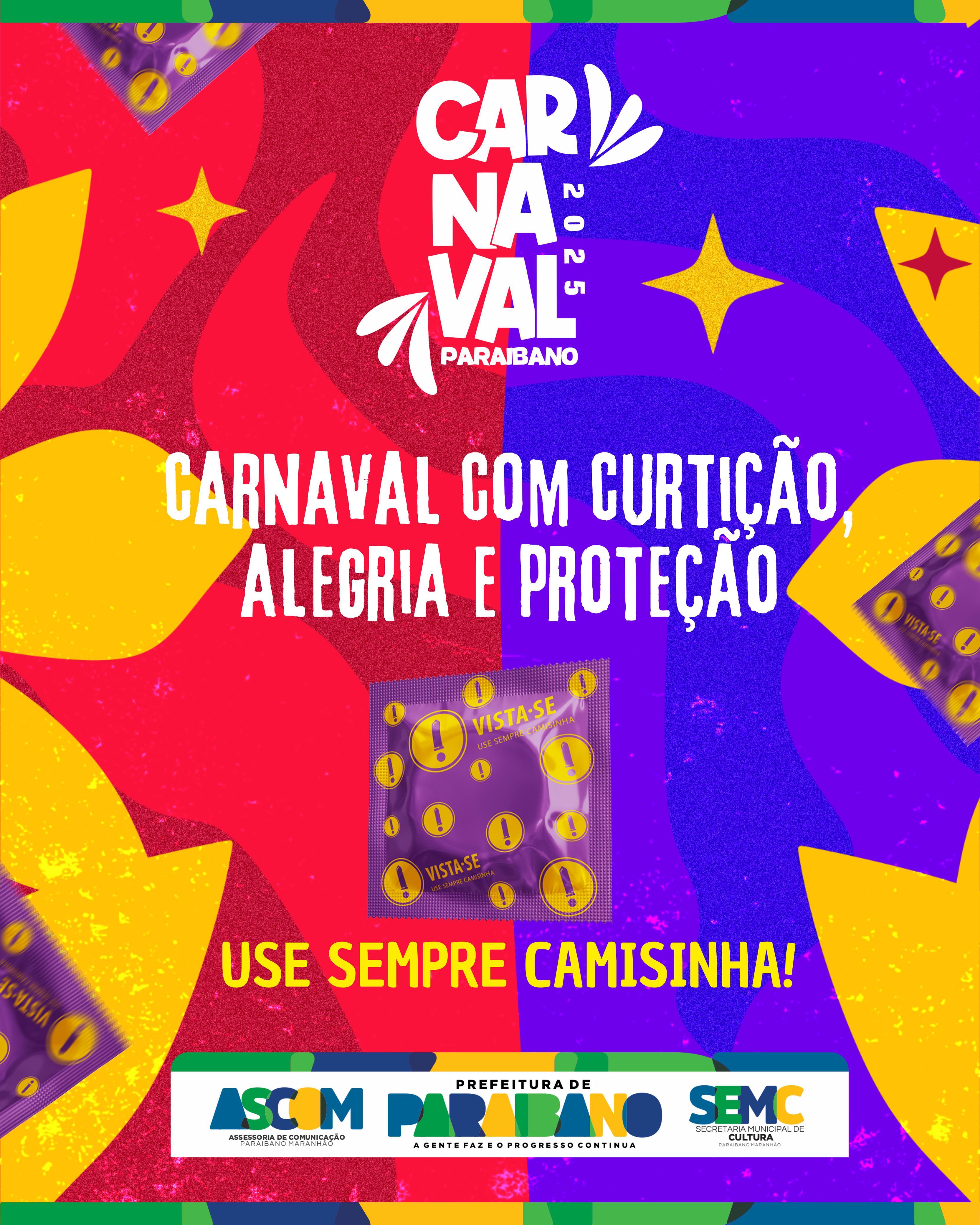 Prefeitura de Paraibano publica dicas para pular o carnval com segurança.