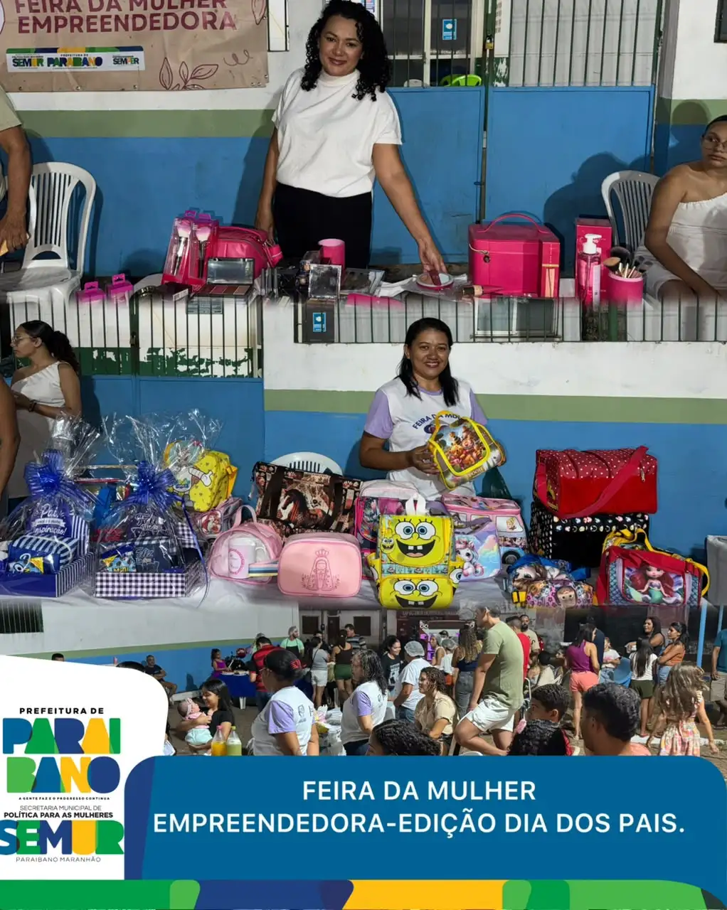 Foto 1 – Prefeitura de Paraibano, por meio da Secretaria da Mulher, realizou a Feira da Mulher Empreendedora-Edição Dia dos Pais.