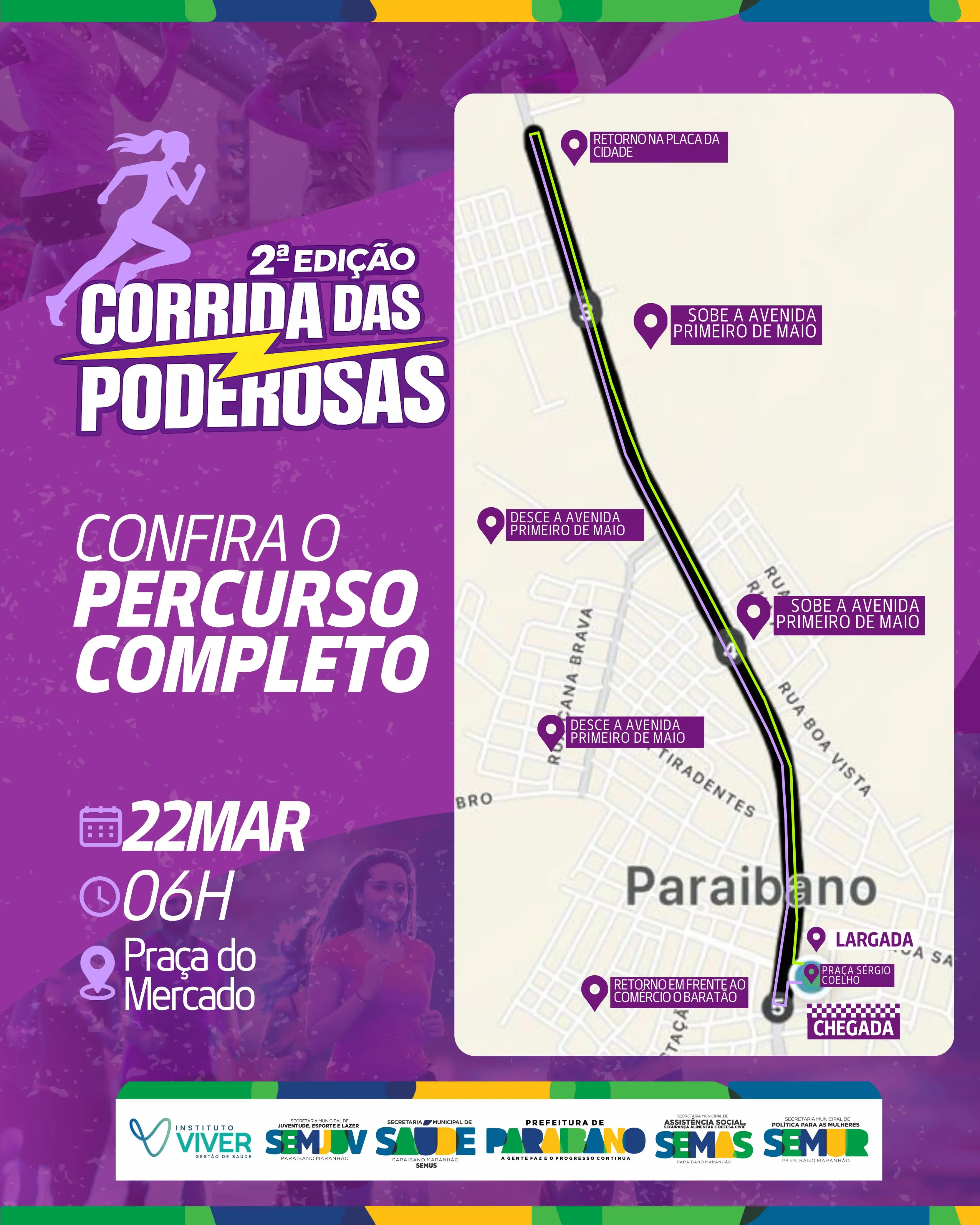 Confira o percurso completo da 2ª edição da Corrida das Poderosas.