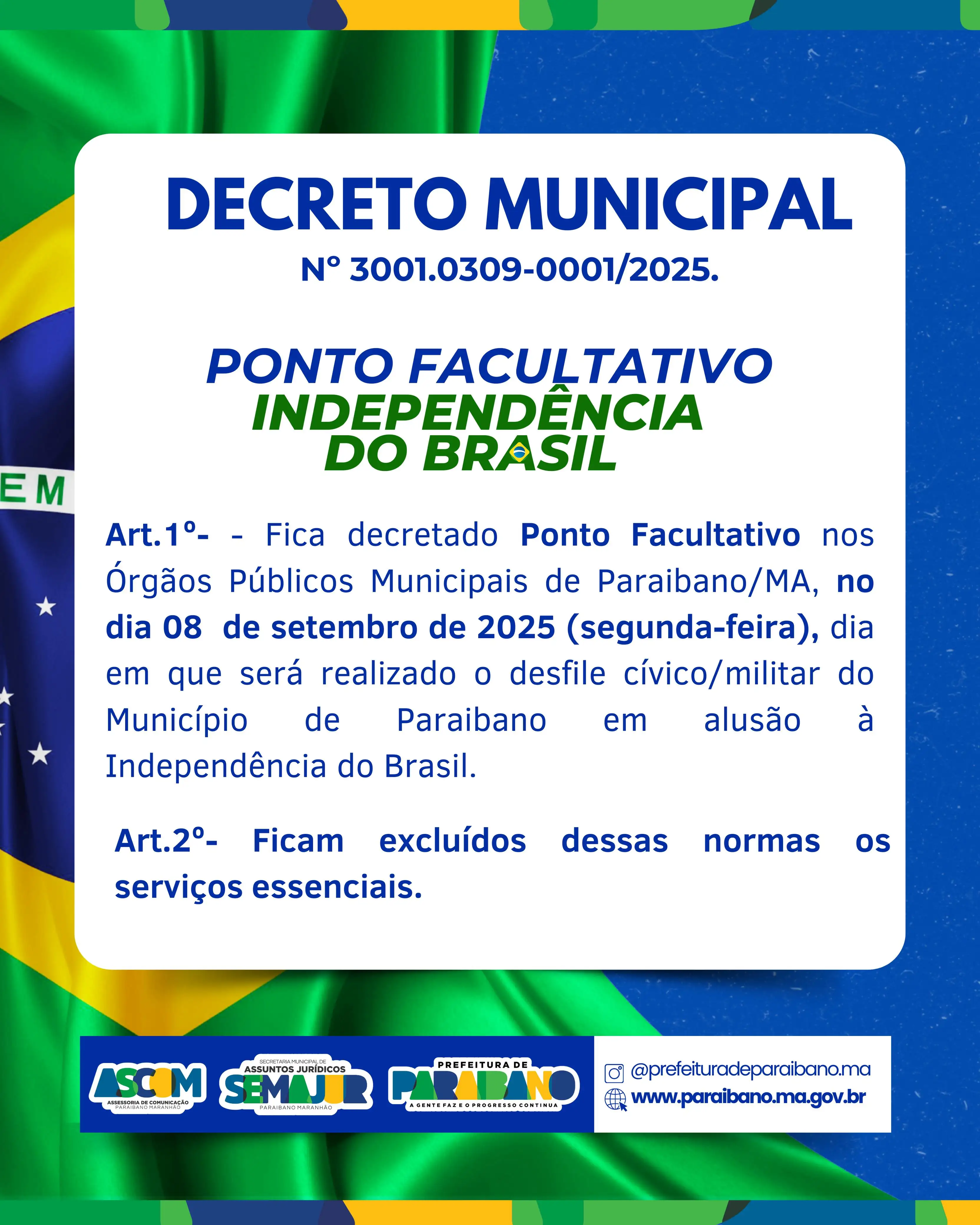 Prefeitura Municipal de Paraibano decreta ponto facultativo no dia 08 de setembro de 2025 em razão do Desfile Cívico
