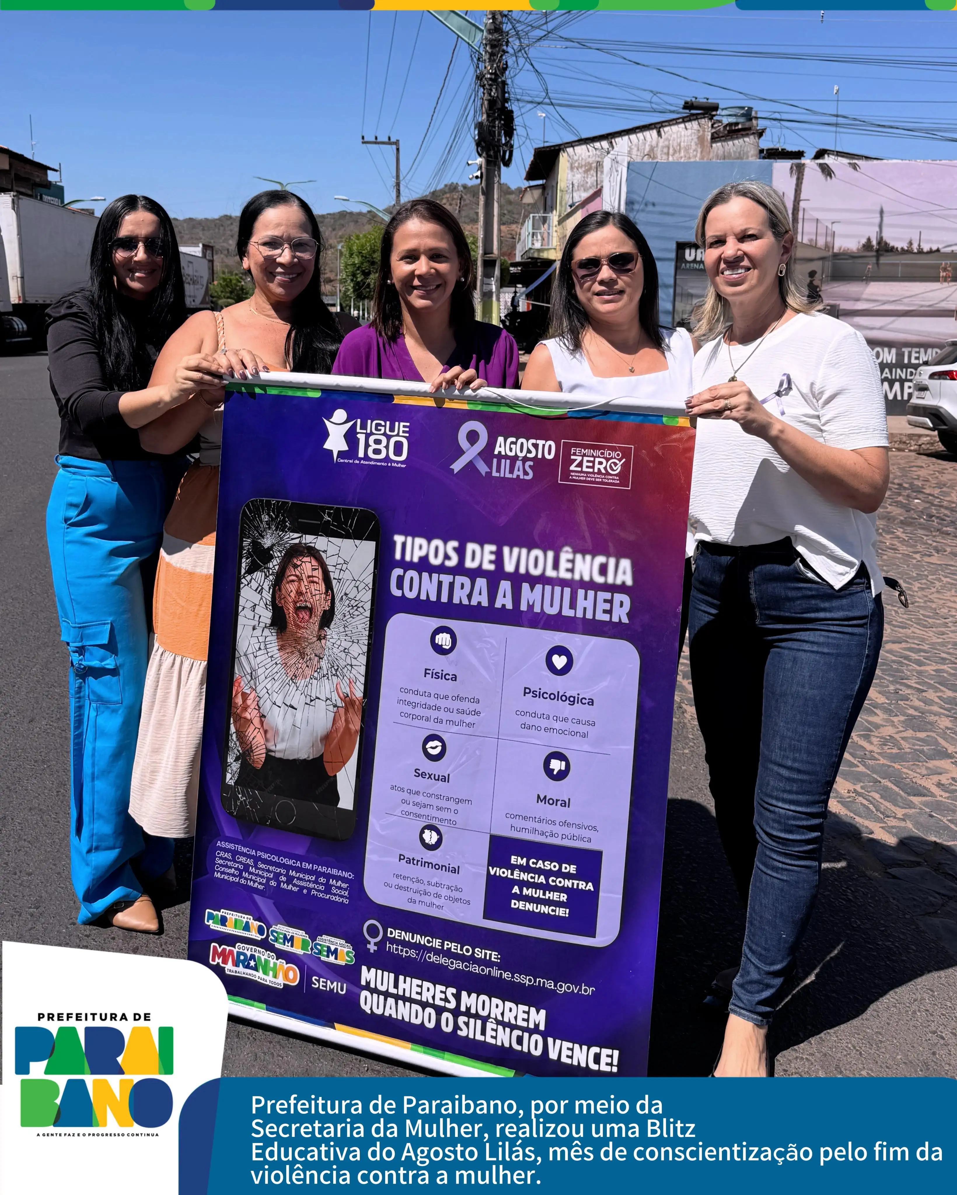 Foto 6 – Prefeitura de Paraibano, por meio da Secretaria da Mulher, realizou uma Blitz Educativa do Agosto Lilás