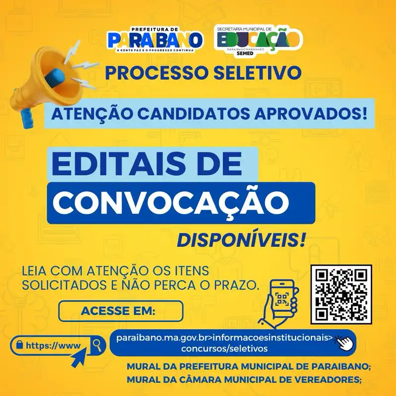 Prefeitura de Paraibano divulga Editais de Convocação para os candidatos aprovados no Processo Seletivo.