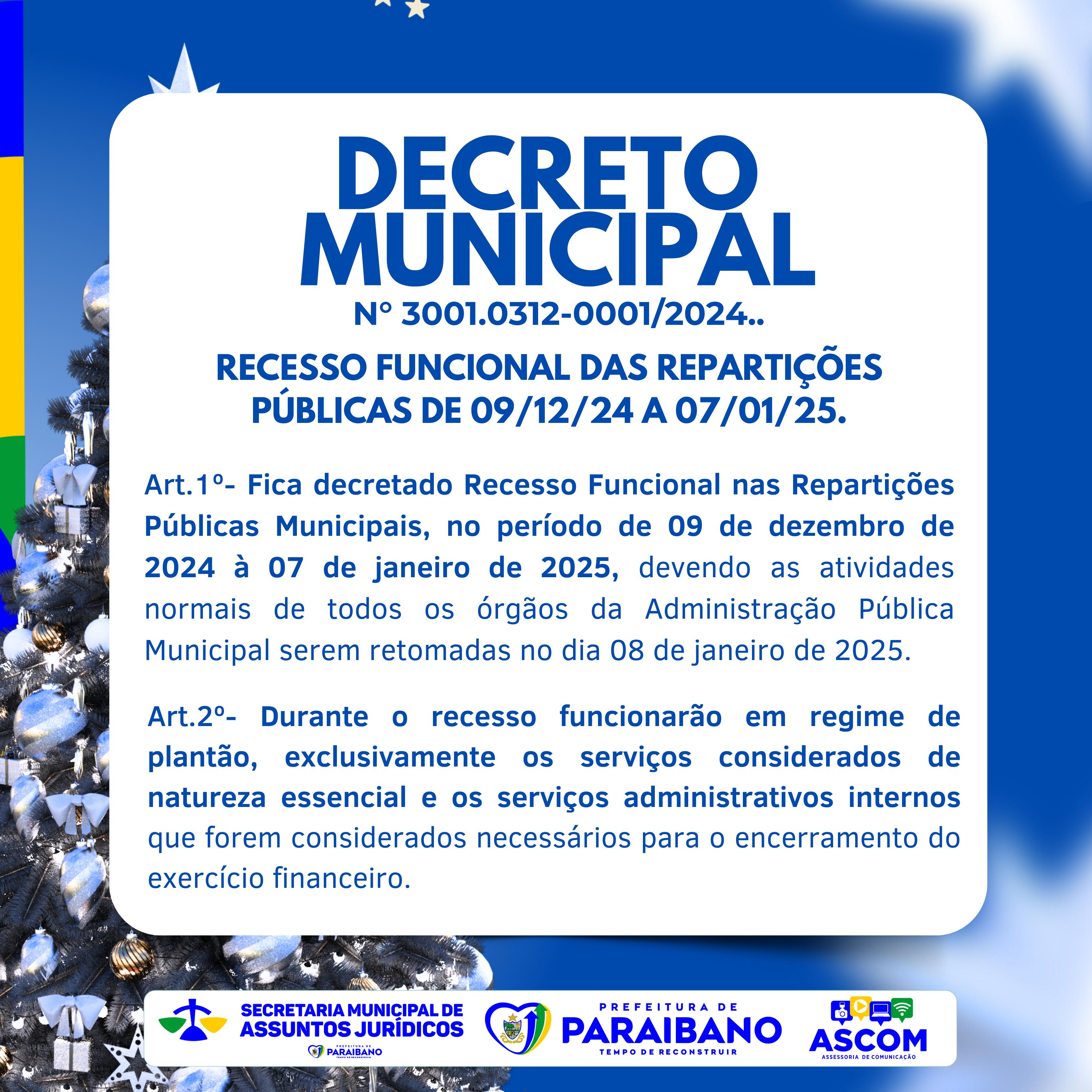 Prefeitura de Paraibano lança decreto de recesso de fim de ano.