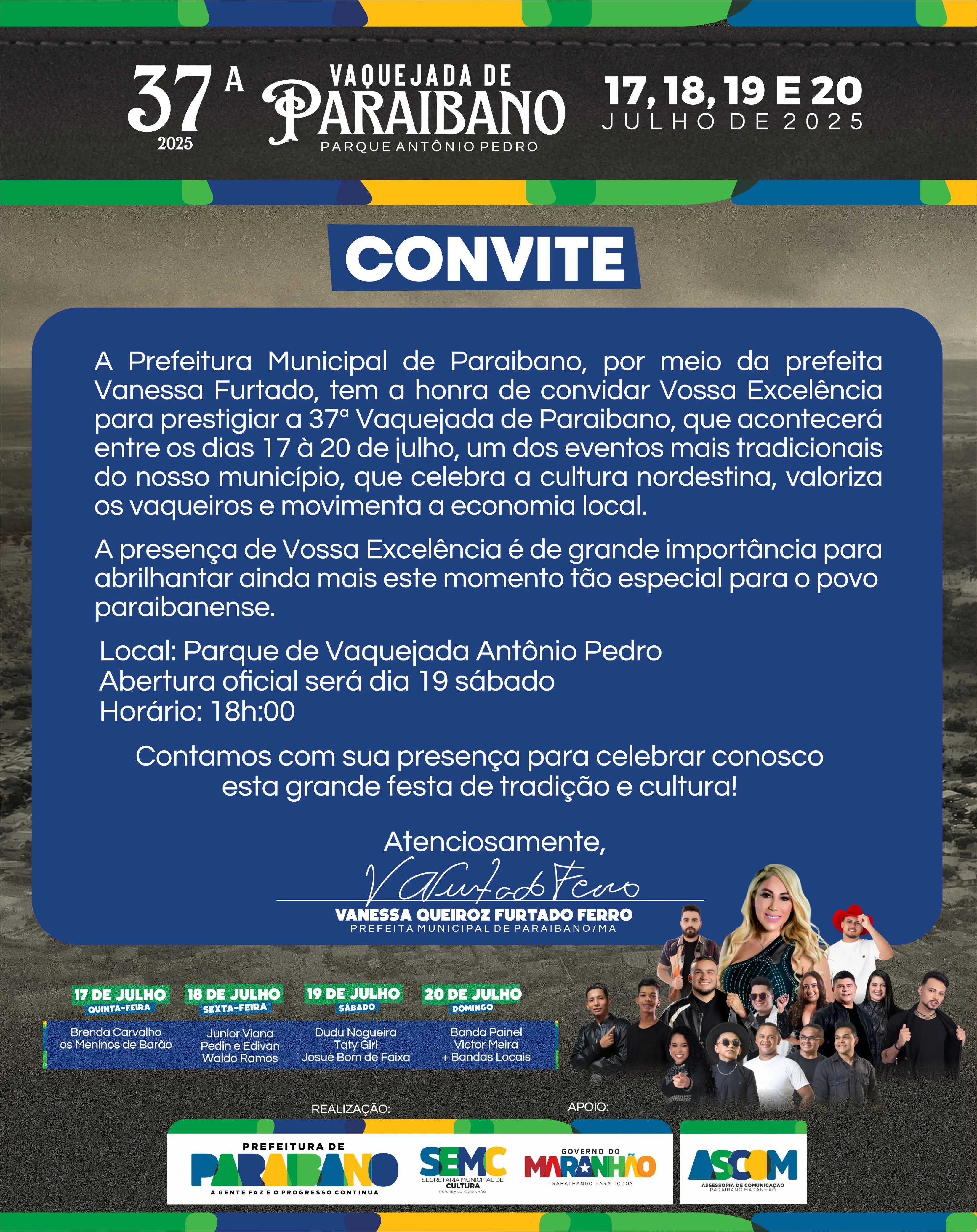 Prefeitura de Paraibano, através da Secretaria de Cultura, convida toda população para prestigiar a 37ª Vaquejada.
