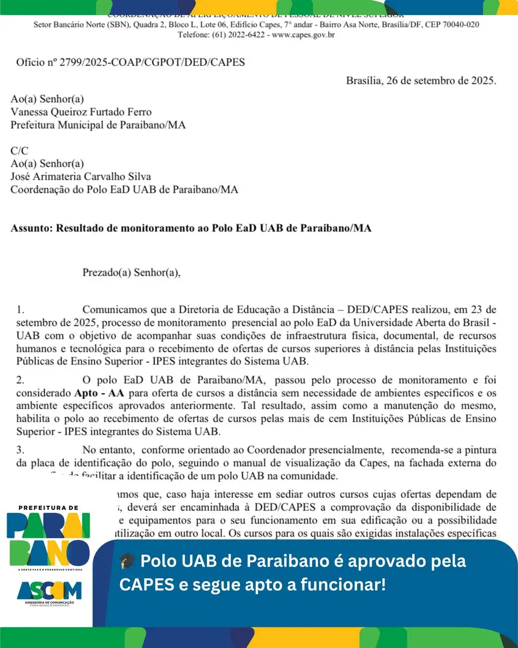Foto 1 – Polo UAB de Paraibano recebeu a visita do Analista da Diretoria de Educação a Distância da CAPES