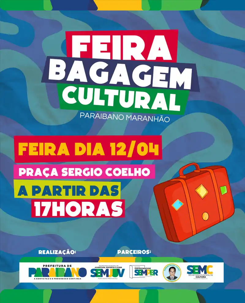 Prefeitura de Paraibano divulga convite par a Feira Bagagem Cultural