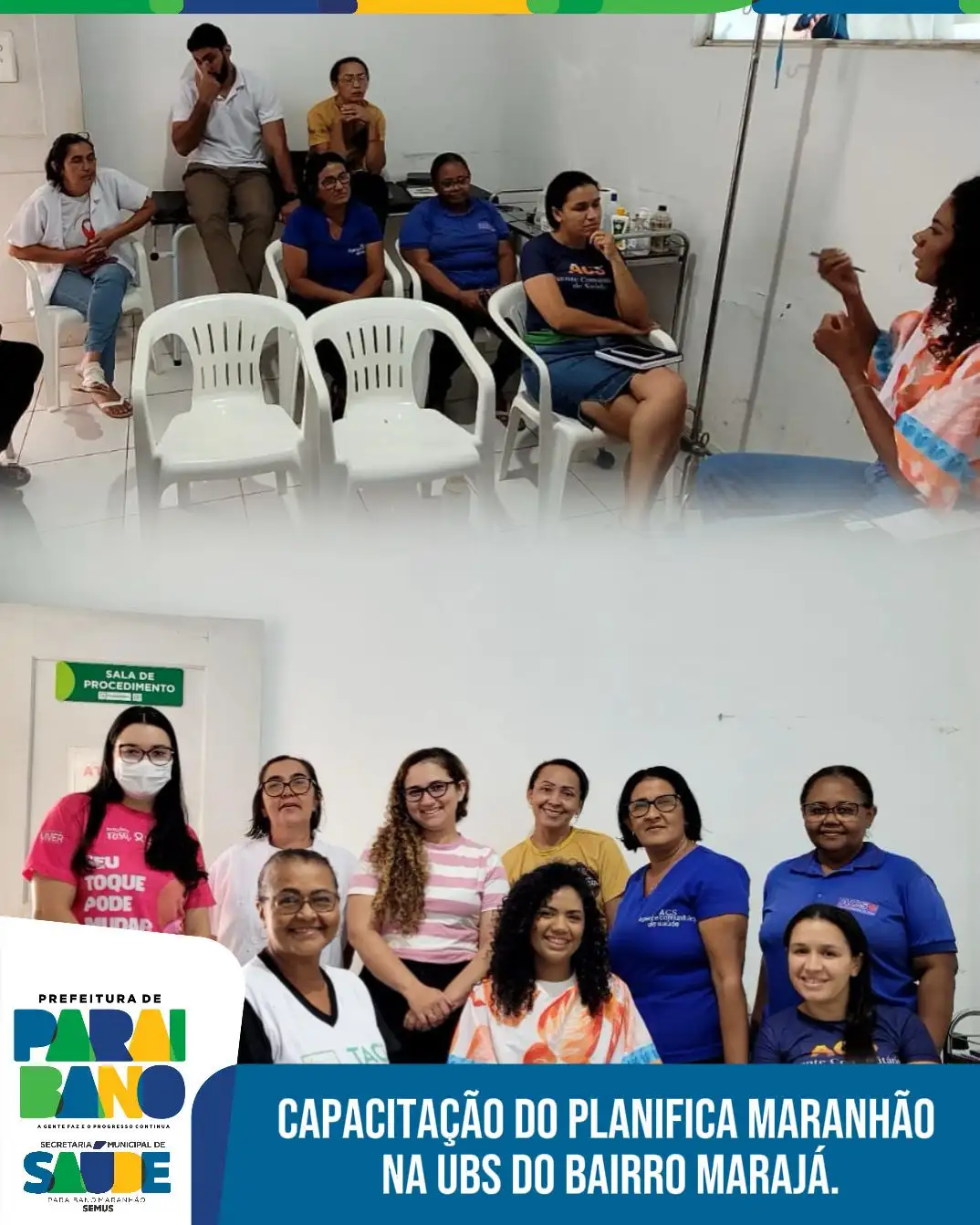 Gestão Municipal realizou capacitação do Planifica Maranhão na UBS do bairro Marajá.