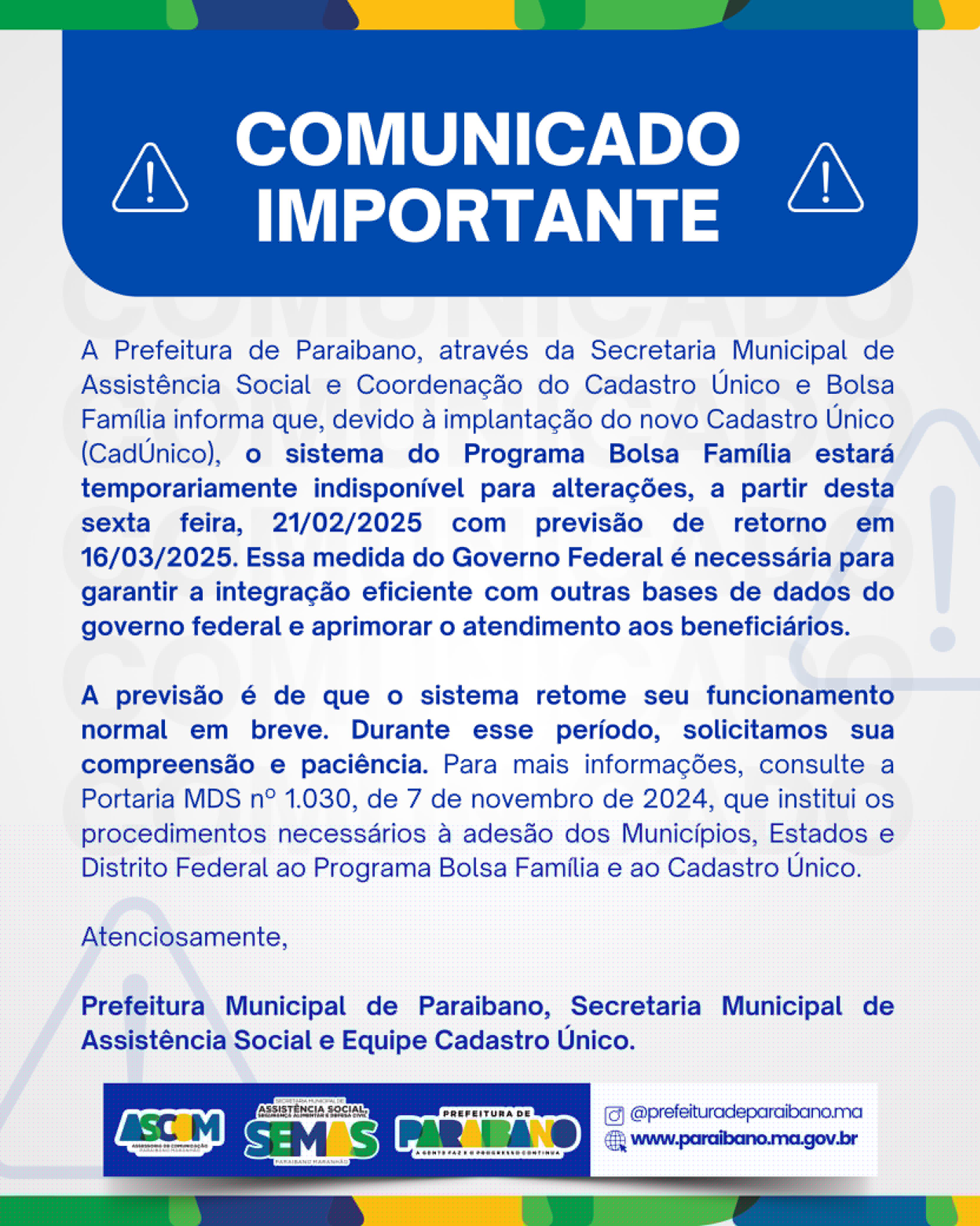 Secretaria de Assistência Social publica comunicado sobre o Programa Bolsa Familia.