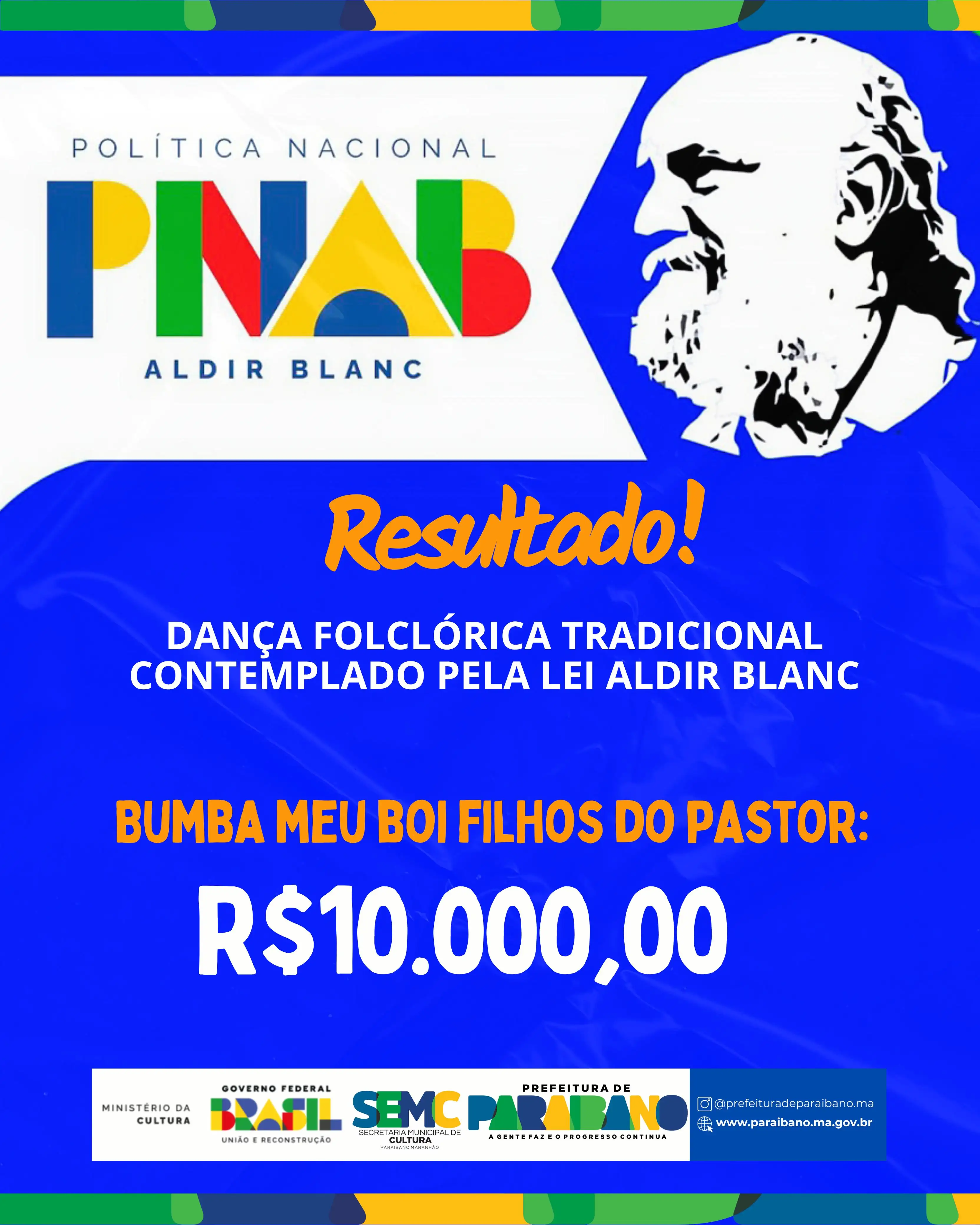 Foto 1 – Prefeitura de Paraibano, divulga resultado do PNAB.