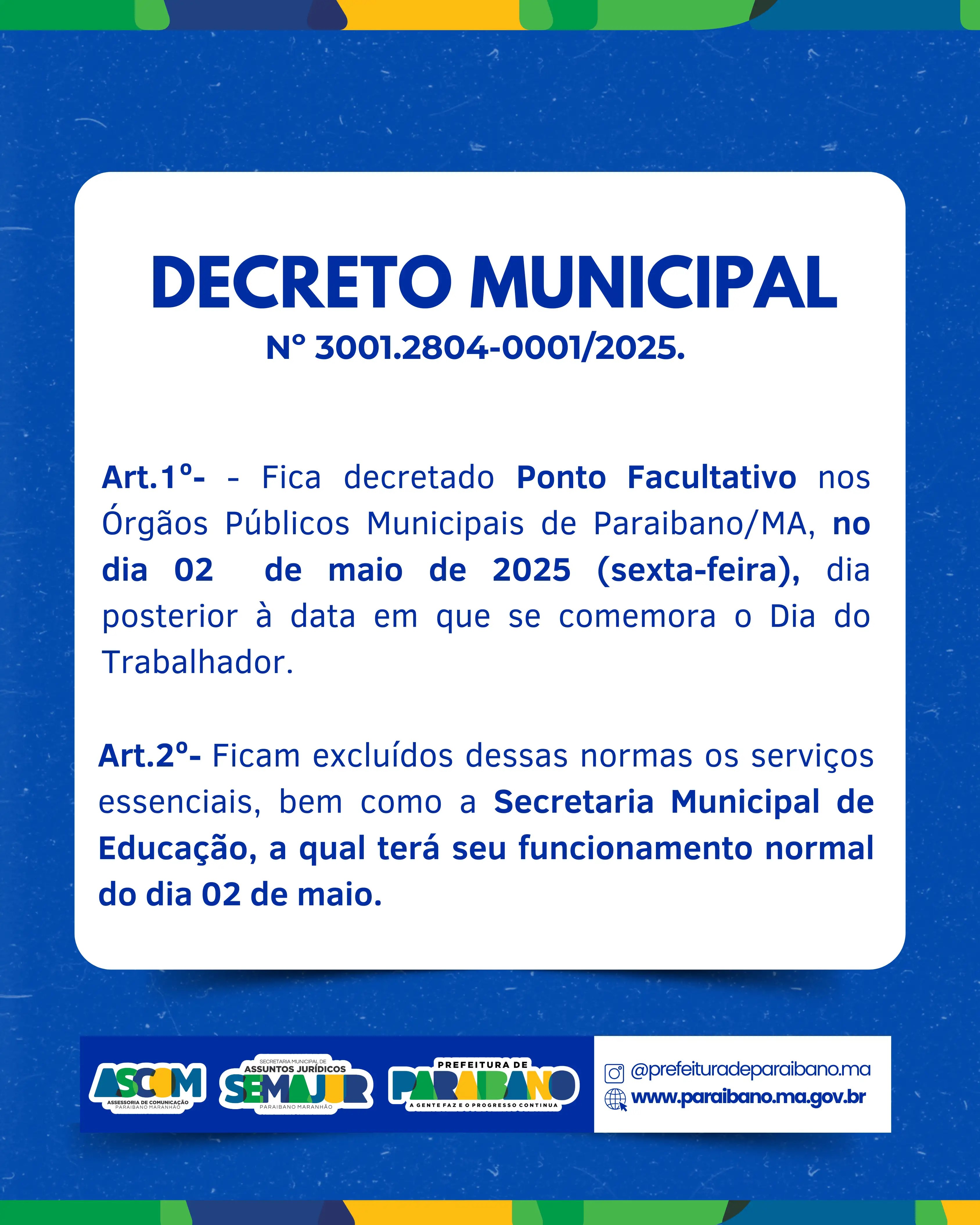 Prefeitura de Paraibano divulga decreto de ponto facultativo.